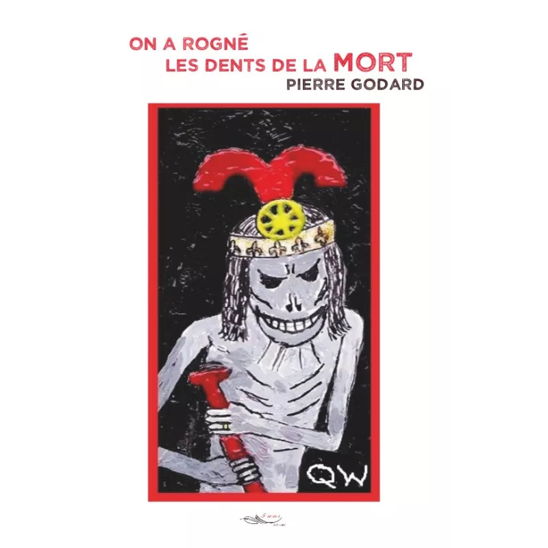 On a rogné les dents de la Mort