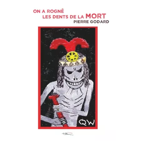 On a rogné les dents de la Mort