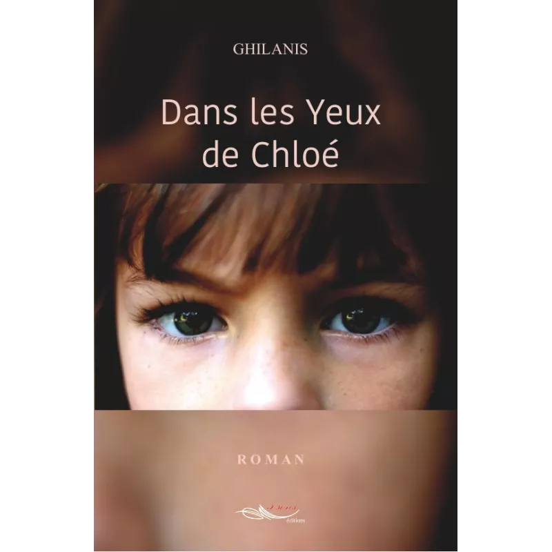 Dans les yeux de Chloé