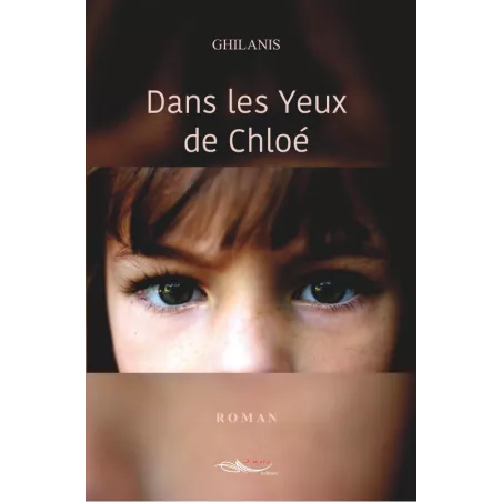 Dans les yeux de Chloé