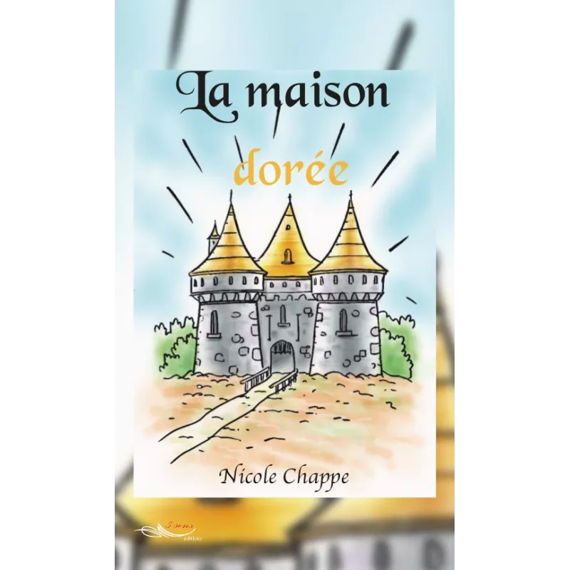 La maison dorée