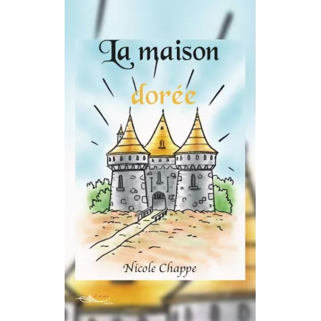 La maison dorée