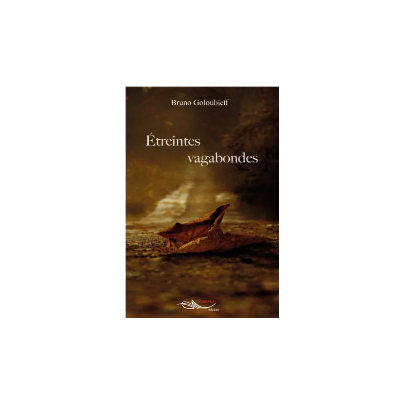 Etreintes vagabondes