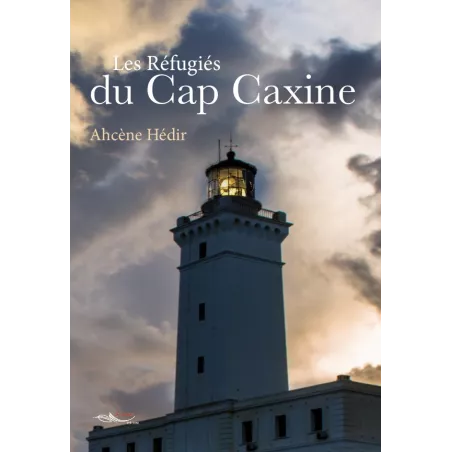 Les Réfugiés du Cap Caxine