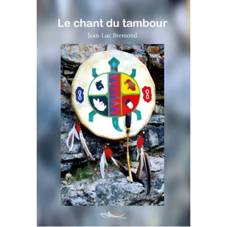 Le chant du tambour