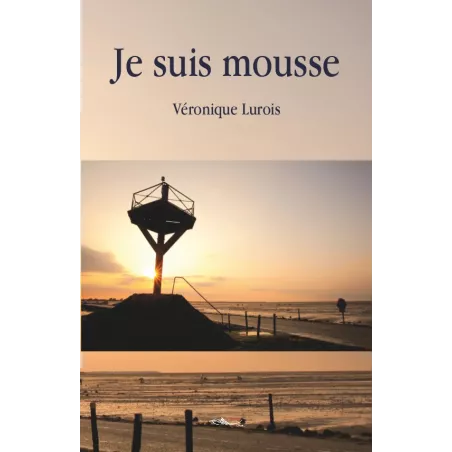 Je suis mousse