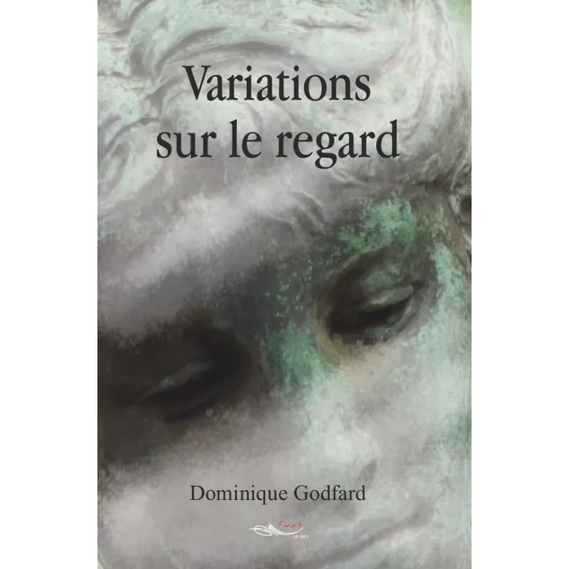 Variations sur le regard