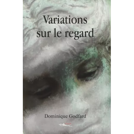 Variations sur le regard