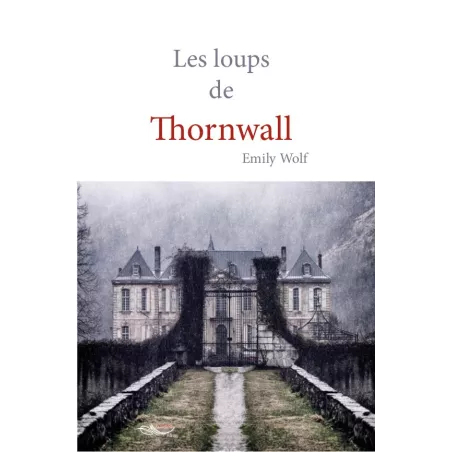 Les loups de Thornwall
