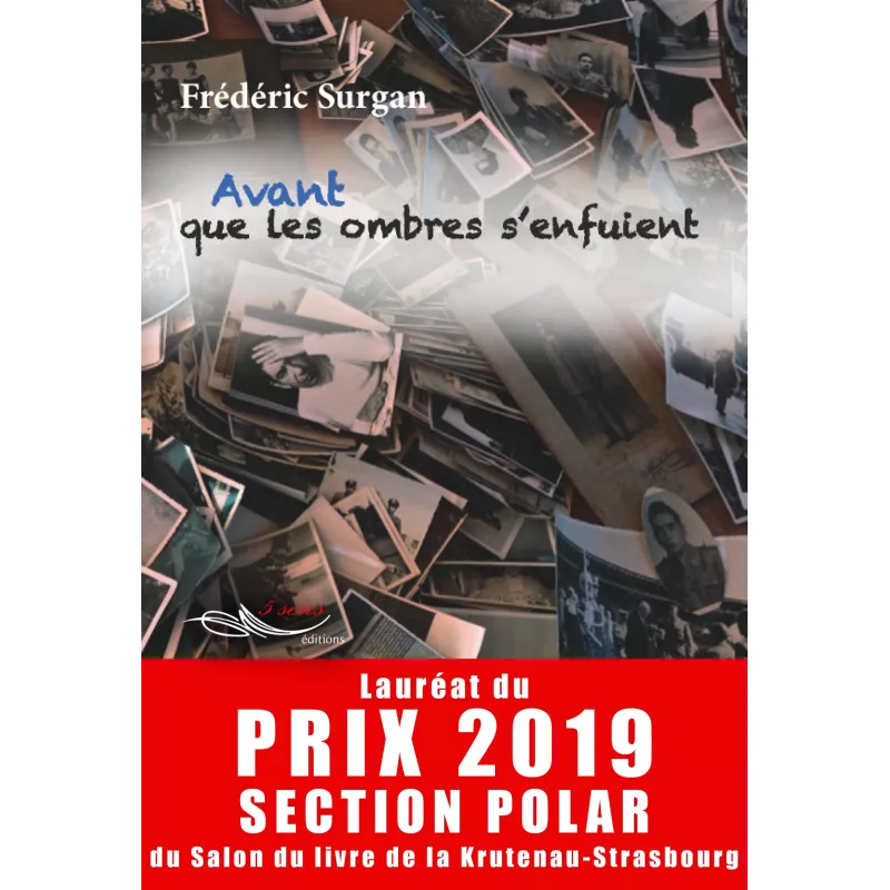 Avant que les ombres s'enfuient