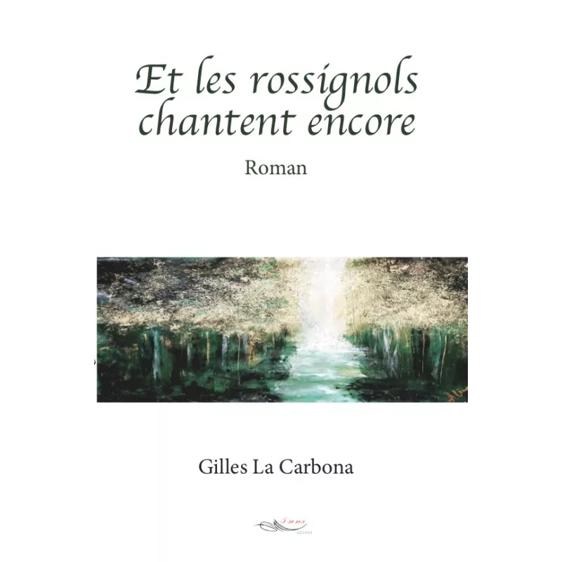 Et les rossignols chantent encore