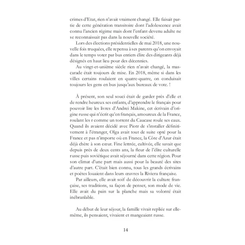 De Moscou à Valbonne, la vie d'Olga