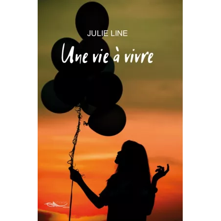 Une vie à vivre