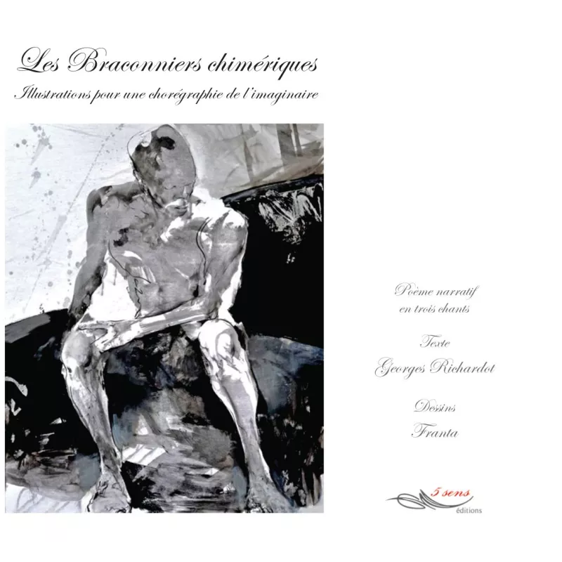 Les braconniers chimériques