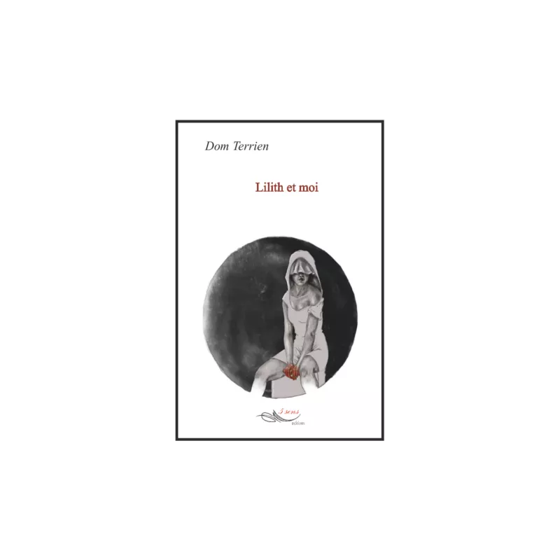 Lilith et moi