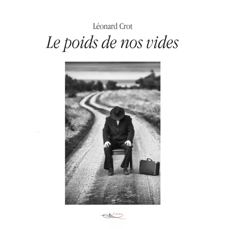 Le poids de nos vides