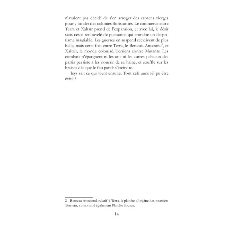 La Passion de l'Arachnee Tome 1