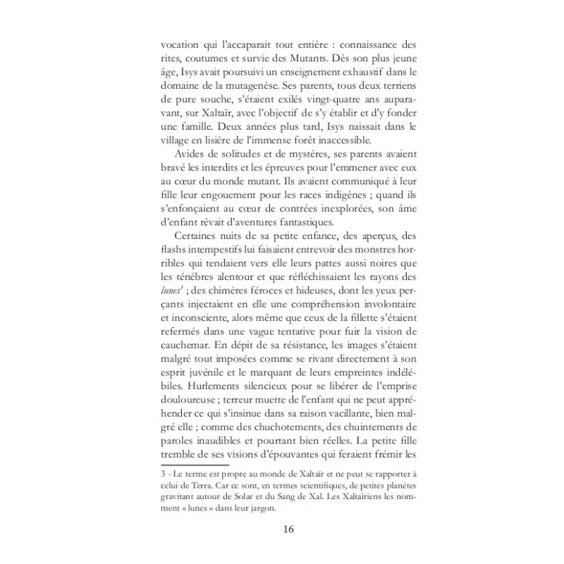 La Passion de l'Arachnee Tome 1