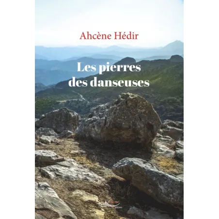 Les pierres des danseuses
