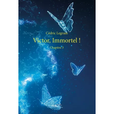 Victor, Immortel !