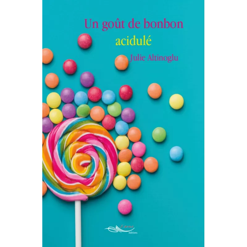 Un goût de bonbon acidulé
