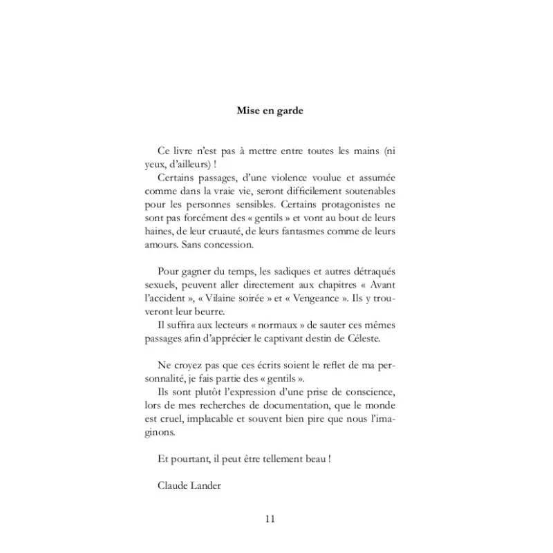 Céleste Les dissymétries du désir