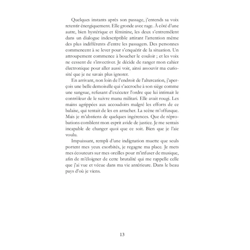 Il fallait apprivoiser les mots pour que Lausanne me soit agréable et paisible