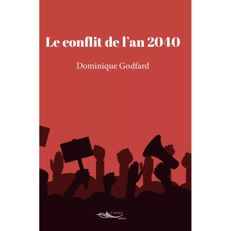 Le conflit de l'an 2040