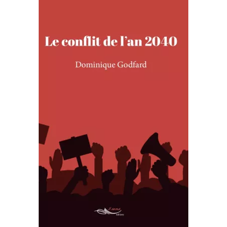 Le conflit de l'an 2040