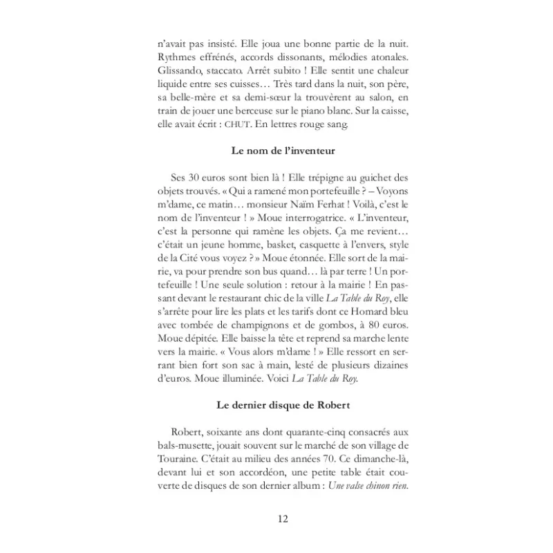 La chance de ne pas en avoir