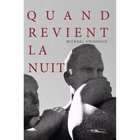 Quand revient la nuit