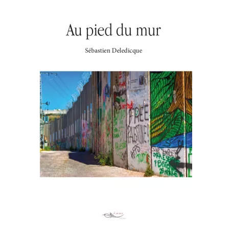 Au pied du mur