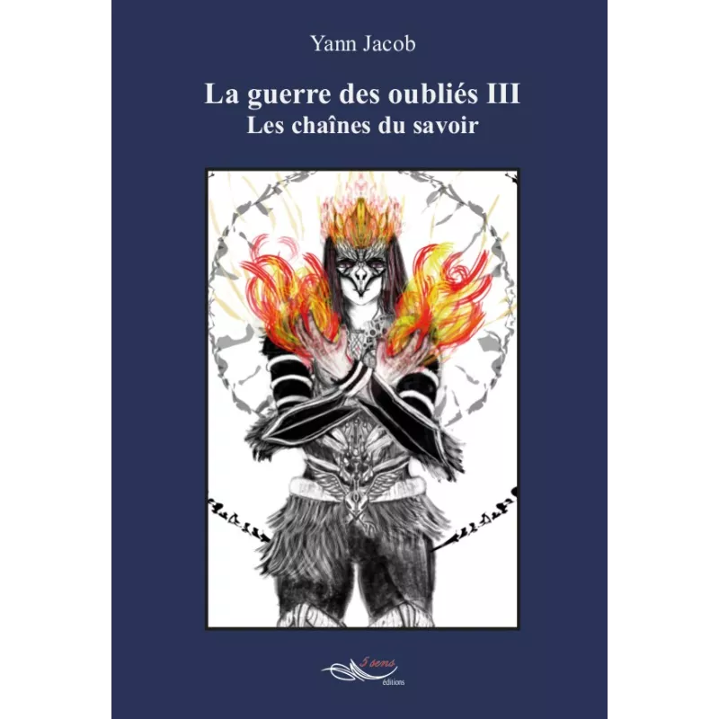 La guerre des oubliés III