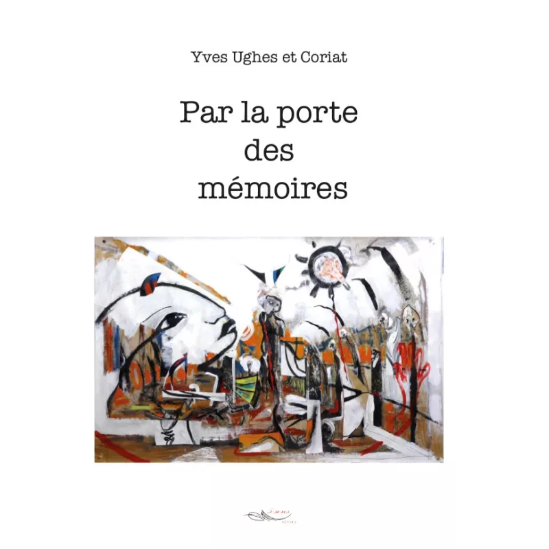 Par la porte des mémoires