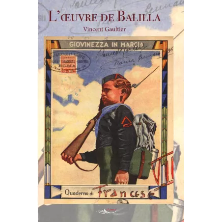 L'oeuvre de Balilla