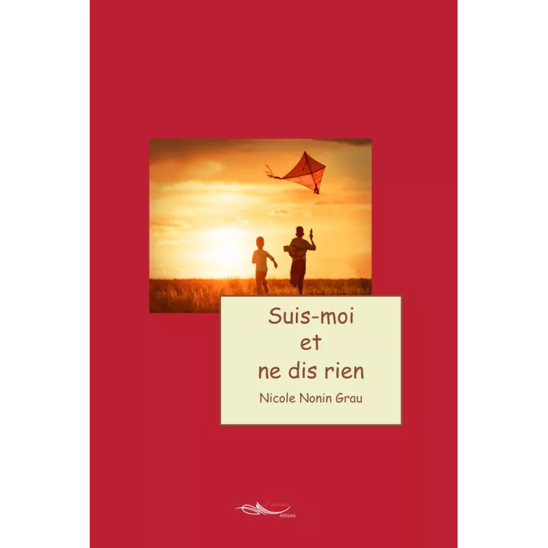 Suis-moi et ne dis rien