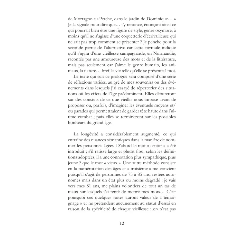 Vieillir, c'est vivre...