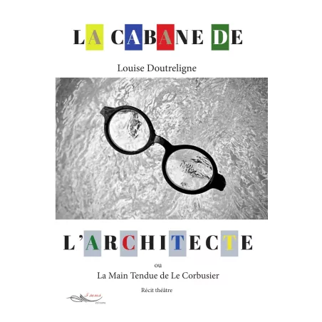 La cabane de l'architecte