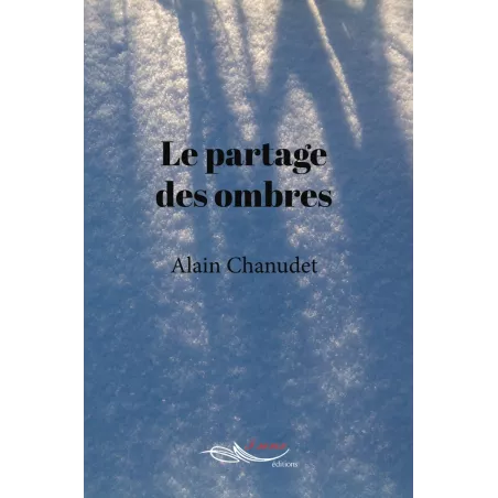 Le partage des ombres