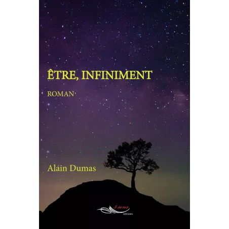 Être, infiniment