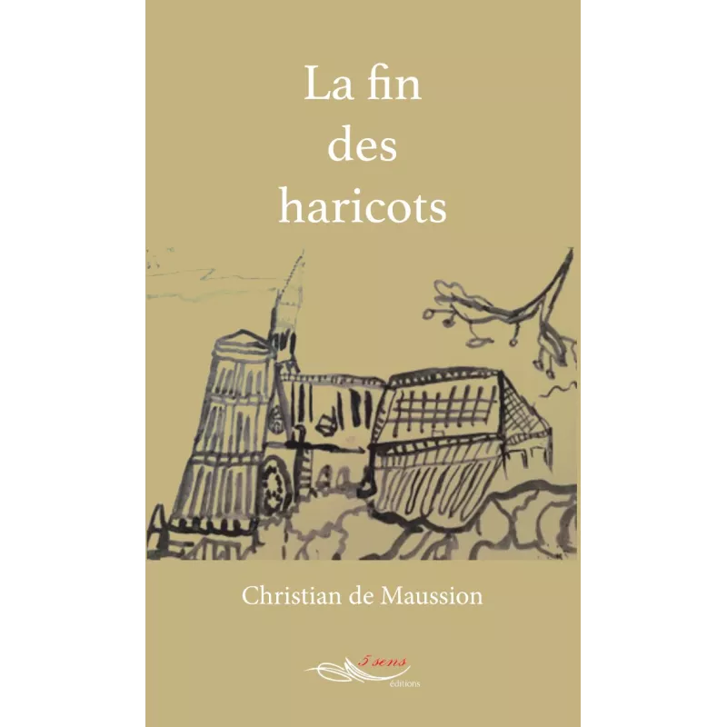 La fin des haricots