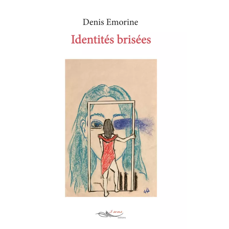 Identités brisées