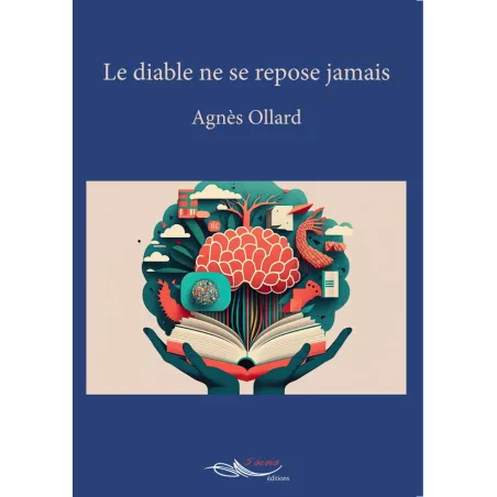 Le diable ne se repose jamais