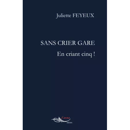 Sans crier gare