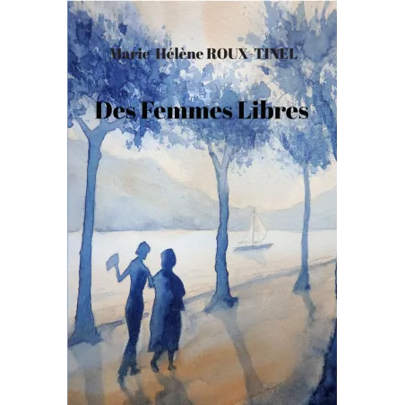 Des femmes libres