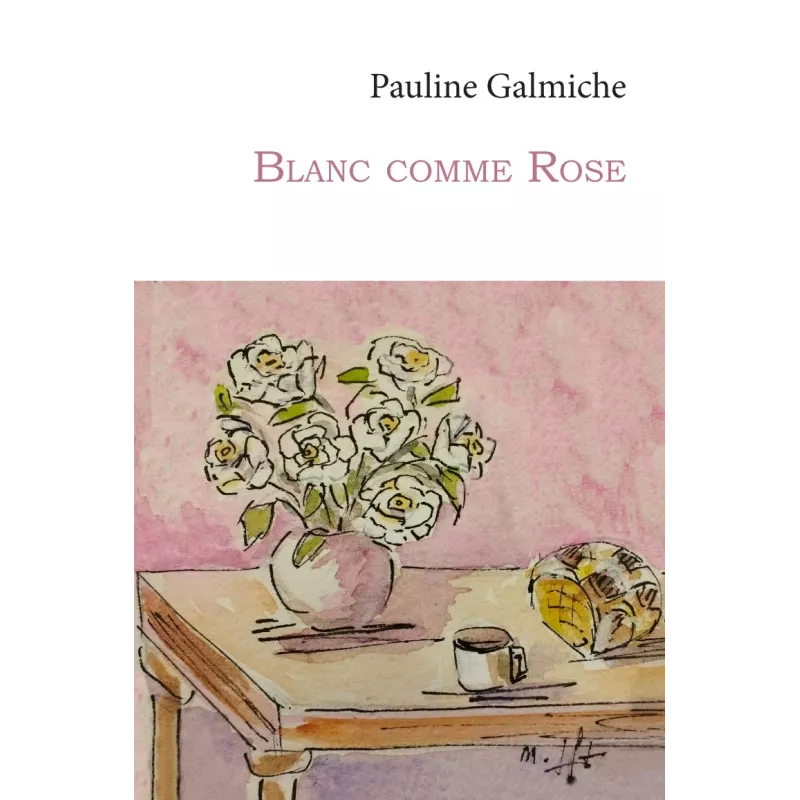 Blanc comme Rose