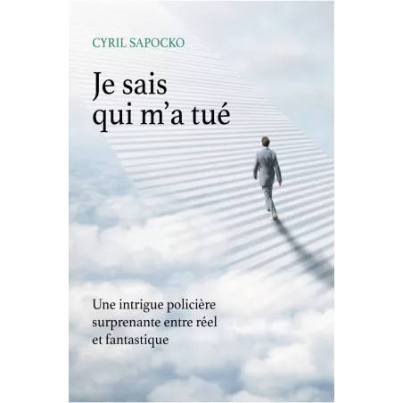 Je sais qui m'a tué
