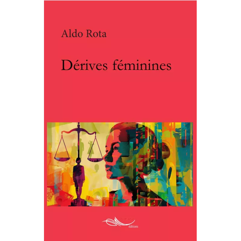 Dérives féminines