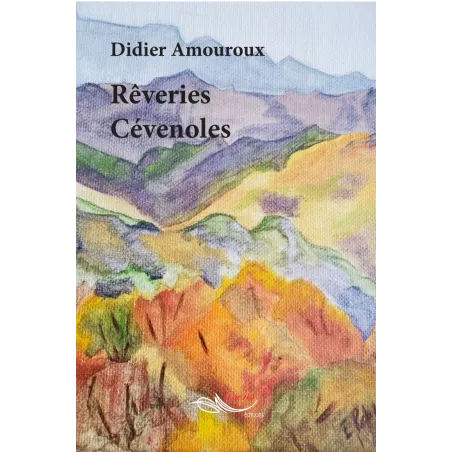 Rêveries Cévenoles