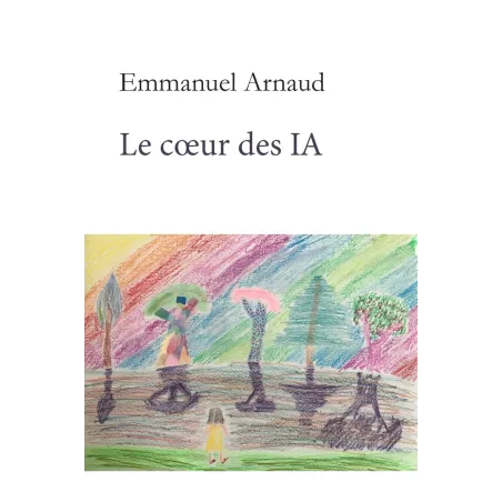 Le cœur des IA